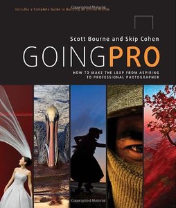 Going Pro: How to Make the Leap from Aspiring to Professional Photographer