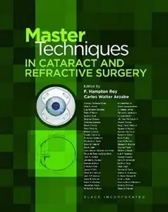 Master Techniques in Cataract and Refractive Surgery