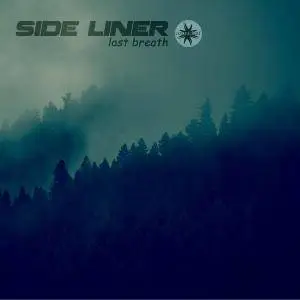 Side Liner - Last Breath (2017)