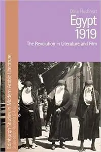 Egypt 1919: The Revolution in Literature and Film