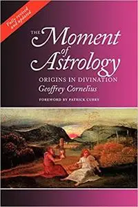 Moment of Astrology: Origins in Divination