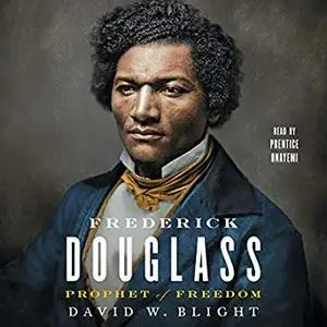 Frederick Douglass: Prophet of Freedom [Audiobook]