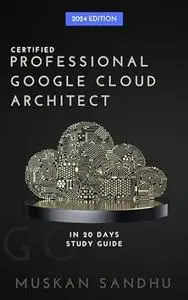 Google Cloud Architect Certification in 20 days