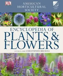 American Hortcultural Society Encyclopedia of Plants & Flowers (Repost)