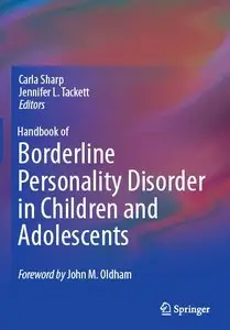 Handbook of Borderline Personality Disorder in Children and Adolescents (repost)