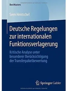 Deutsche Regelungen zur internationalen Funktionsverlagerung