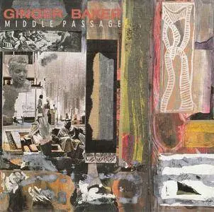 Ginger Baker - Middle Passage (1990) {Axiom 539 864-2}
