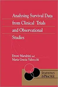 Analysing Survival Data from Clinical Trials and Observational Studies