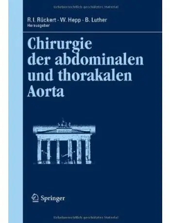 Chirurgie der abdominalen und thorakalen Aorta