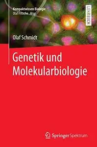 Genetik und Molekularbiologie (Repost)