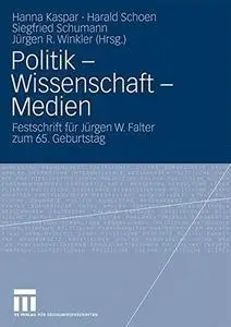 Politik – Wissenschaft – Medien