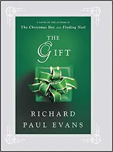 The Gift: A Novel