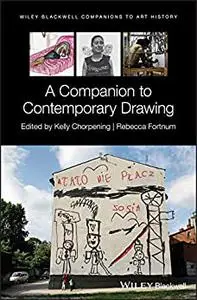 A Companion to Contemporary Drawing