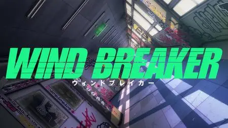 Wind Breaker S01E03 2160p WEB H 264 NanDesuKa (B Global