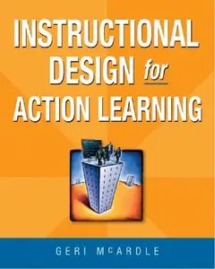 Instructional Design for Action Learning (repost)