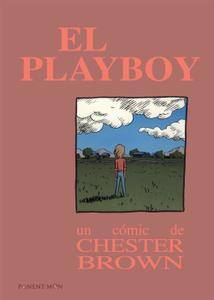 El playboy, De Chester Brown
