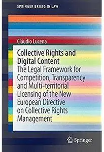 Collective Rights and Digital Content