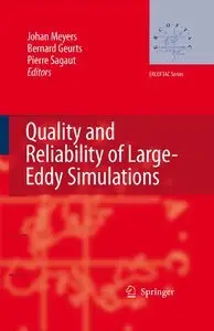 Quality and Reliability of Large-Eddy Simulations (repost)