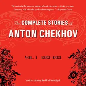 «The Complete Stories of Anton Chekhov, Vol. 1» by Anton Chekhov