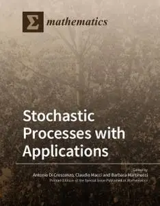 Stochastic Processes with Applications