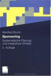 Sponsoring: Systematische Planung und integrativer Einsatz