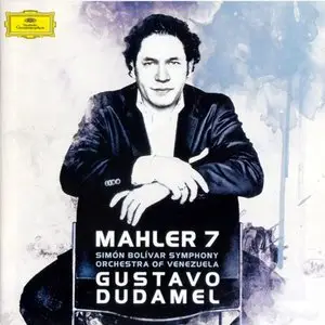 Dudamel, Simon Bolivar SO - Mahler: Symphony No 7 (2014)