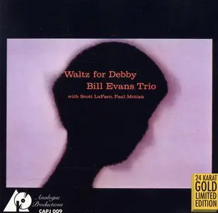 Bill Evans Trio - Waltz For Debby (1961) {Analogue Productions}