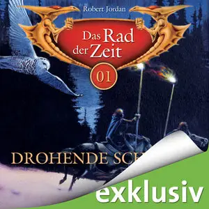 Robert Jordan - Das Rad der Zeit 01 - Drohende Schatten