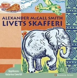 «Livets skafferi» by Alexander McCall Smith