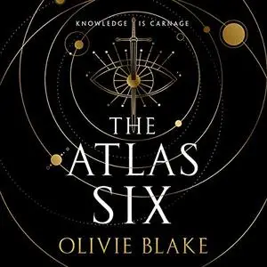 The Atlas Six [Audiobook]