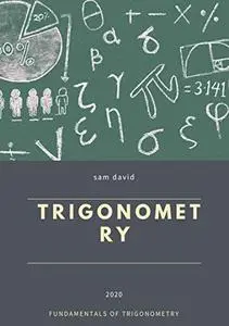 FUNDAMENTALS OF TRIGONOMETRY