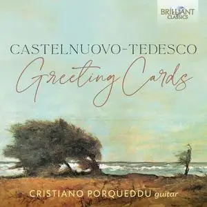 Cristiano Porqueddu - Castelnuovo-Tedesco Greeting Cards (2022)