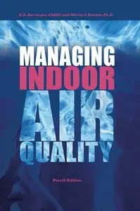Managing Indoor Air Quality , Fourth Edition (2008)