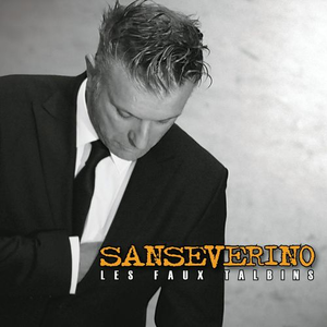 Sanseverino  - Les Faux Talbins (2009)