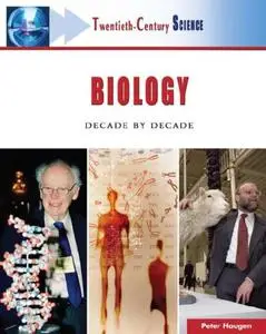 Biology: Decade by Decade (Repost)