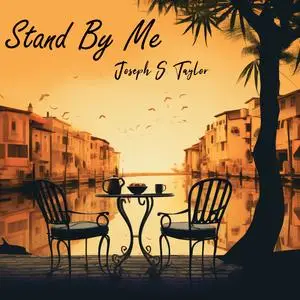 Joseph S. Taylor - Stand By Me (2023) [Official Digital Download]