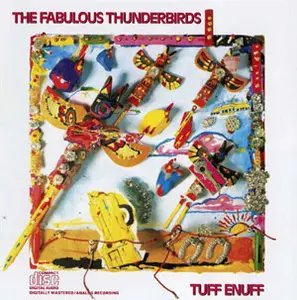 The Fabulous Thunderbirds - 5 Disc (1981,86,87,97 & 2001)