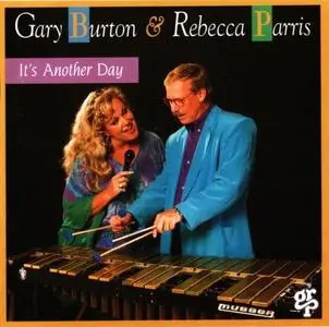 Gary Burton & Rebecca Parris - It's Another Day (1994) {GRP}