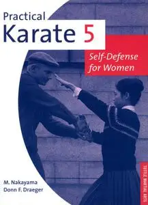 «Practical Karate Volume 5» by Donn F. Draeger, Masatoshi Nakayama