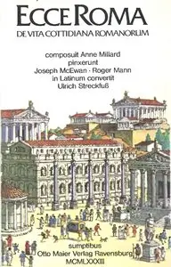 Ecce Roma: de Vita Cottidiana Romanorum
