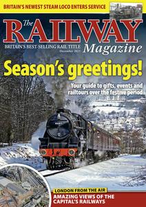 The Railway Magazine - December 2023