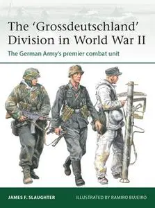 The "Grossdeutschland" Division in World War II (Osprey Elite 255)
