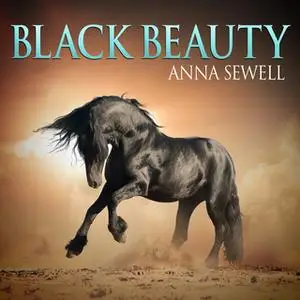 «Black Beauty» by Anna Sewell
