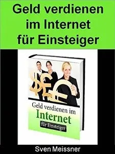 Geld verdienen im Internet für Einsteiger