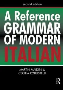 A Reference Grammar of Modern Italian, 2nd edition