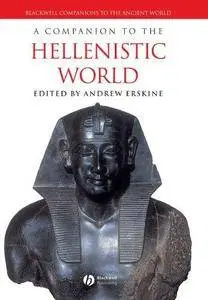 A Companion to the Hellenistic World (Repost)