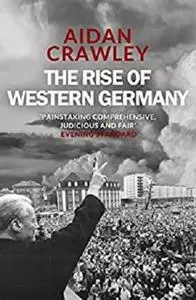 The Rise of Western Germany