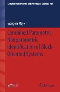 Combined Parametric-Nonparametric Identification of Block-Oriented Systems
