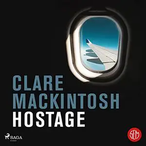 «Hostage» by Clare MacKintosh