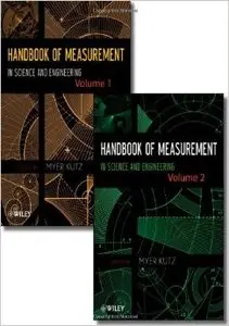 Handbook of Measurement in Science and Engineering: Two Volume Set